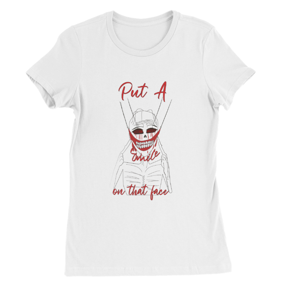 Premium Women's Crewneck T-shirt with message "Put a Smile on that face"